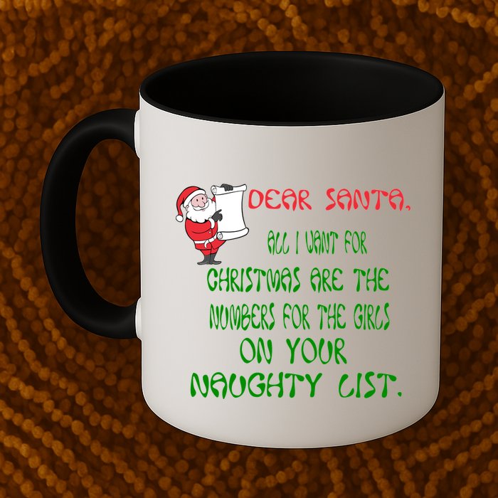 Dear Santa Naughty List Girls Numbers Funny Mug