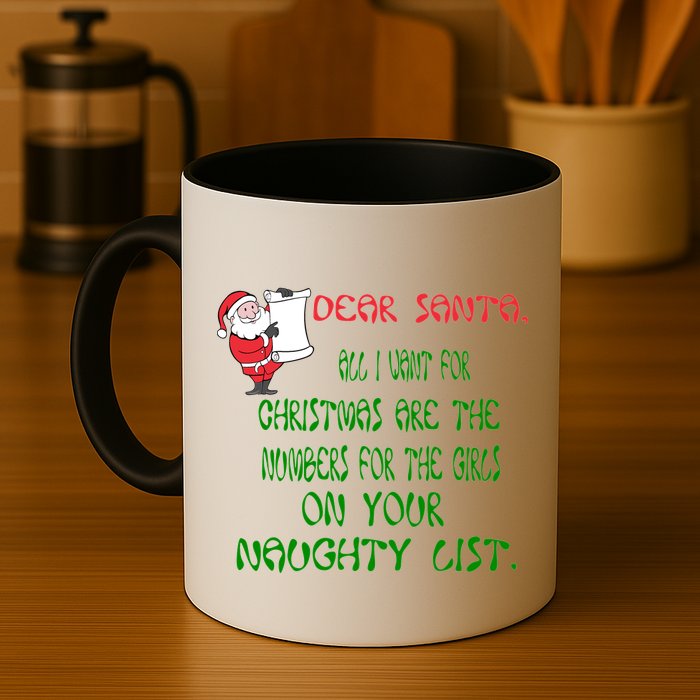 Dear Santa Naughty List Girls Numbers Funny Mug
