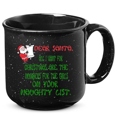 Dear Santa Naughty List Girls Numbers Funny 15oz Campfire Ceramic Mug