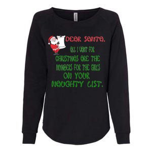 Dear Santa Naughty List Girls Numbers Funny Womens California Wash Sweatshirt