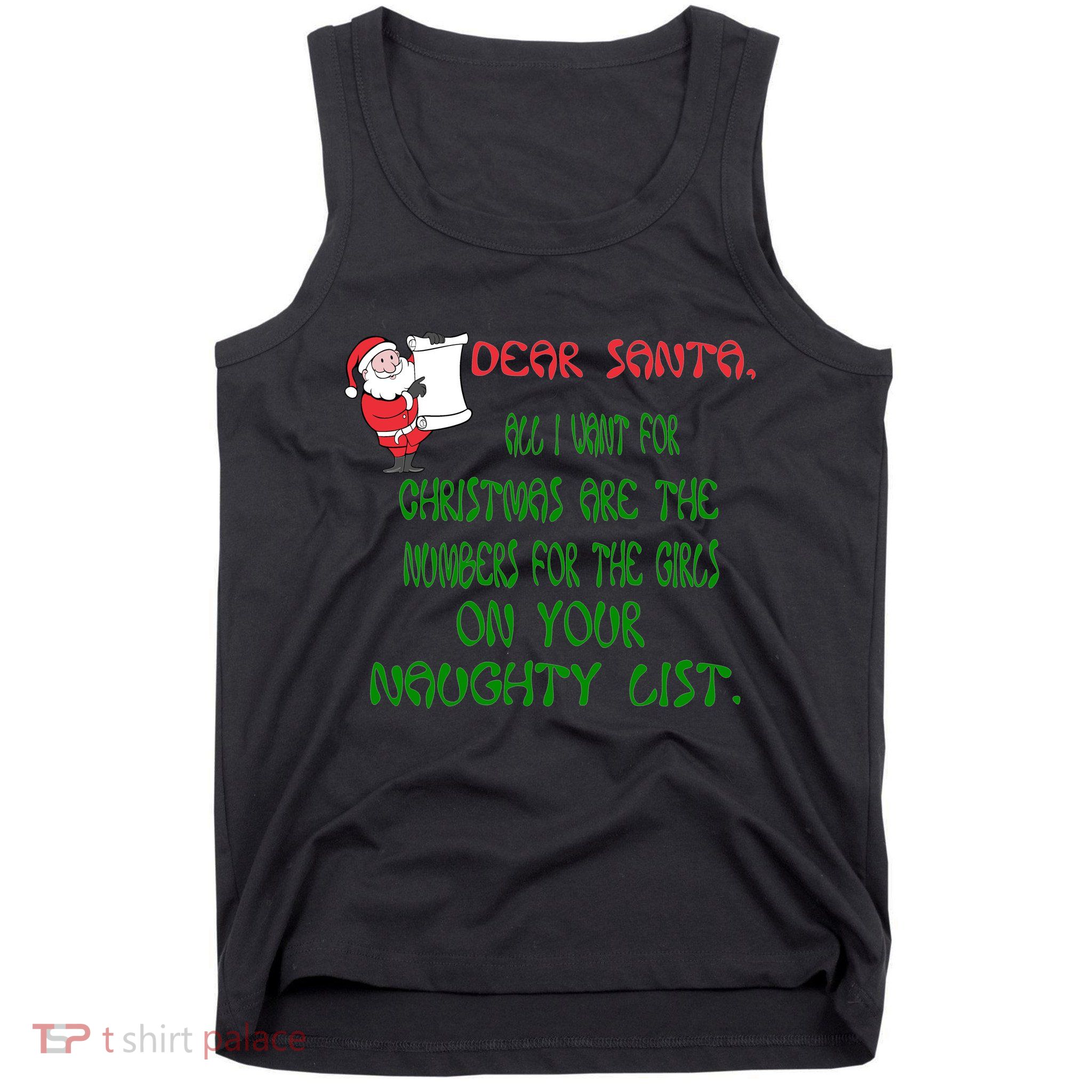 Dear Santa Naughty List Girls Numbers Funny Tank Top
