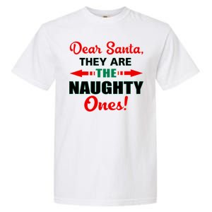 Dear Santa Naughty Ones Funny Christmas Garment-Dyed Heavyweight T-Shirt