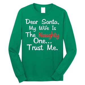 Dear Santa Naughty Wife Long Sleeve Shirt