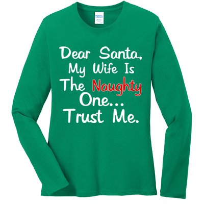 Dear Santa Naughty Wife Ladies Long Sleeve Shirt