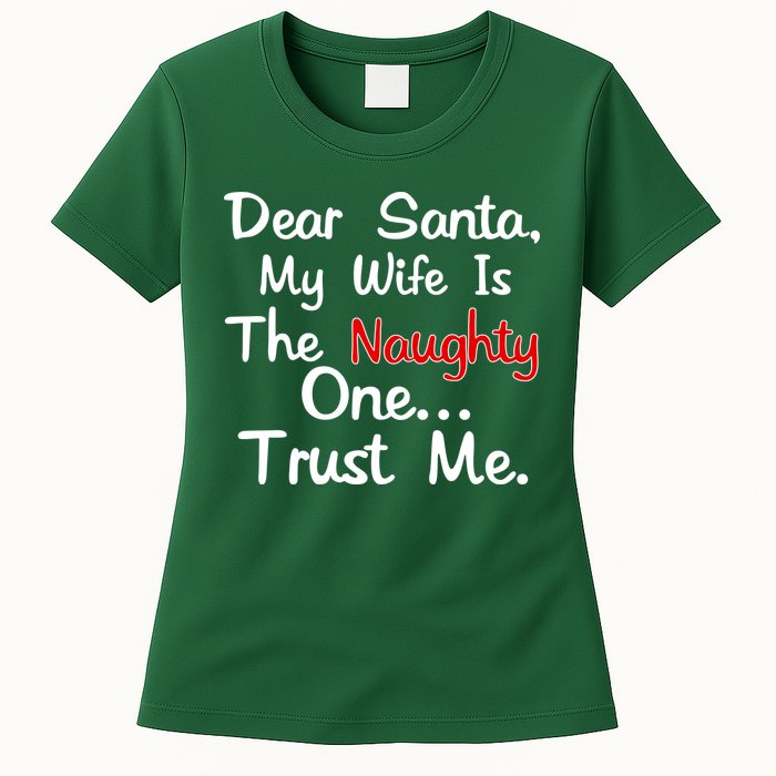 Dear Santa Naughty Wife Womens T-Shirt