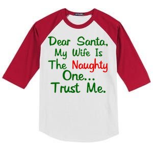 Dear Santa Naughty Wife Kids Colorblock Raglan Jersey