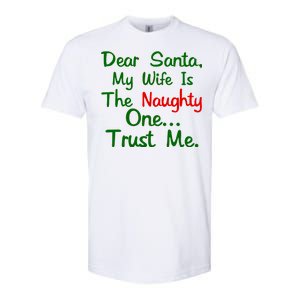 Dear Santa Naughty Wife Softstyle CVC T-Shirt