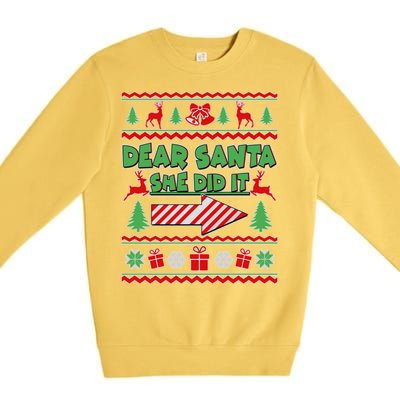 Dear Santa She Did It Ugly Christmas Matching Premium Crewneck Sweatshirt