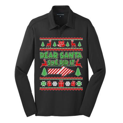 Dear Santa She Did It Ugly Christmas Matching Silk Touch Performance Long Sleeve Polo