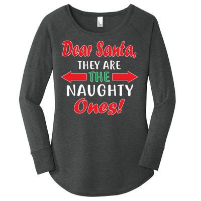 Dear Santa They Are The Naughty Ones Women's Perfect Tri Tunic Long Sleeve Shirt