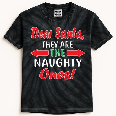 Dear Santa They Are The Naughty Ones Kids Tie-Dye T-Shirt