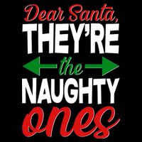 Dear Santa They're The Naughty Ones Cooling Performance Crew T-Shirt