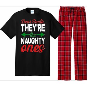 Dear Santa They're The Naughty Ones Pajama Set