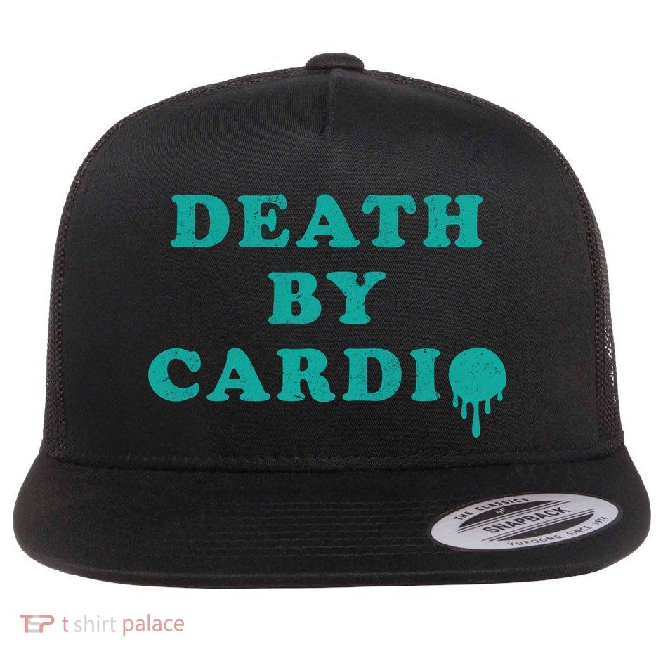Death By Cardio Flat Bill Trucker Hat