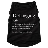 Debugging Definition Funny Coding Programming Doggie Tank