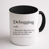 Debugging Definition Funny Coding Programming Mug