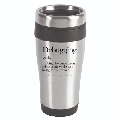 Debugging Definition Funny Coding Programming 16oz Travel Tumbler