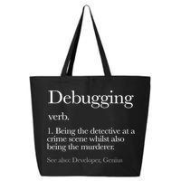 Debugging Definition Funny Coding Programming 25L Jumbo Tote