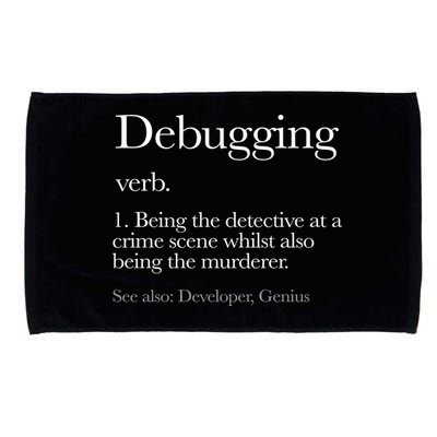 Debugging Definition Funny Coding Programming Microfiber Hand Towel