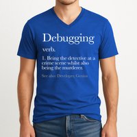 Debugging Definition Funny Coding Programming V-Neck T-Shirt
