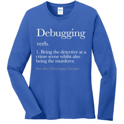 Debugging Definition Funny Coding Programming Ladies Long Sleeve Shirt