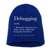 Debugging Definition Funny Coding Programming Short Acrylic Beanie
