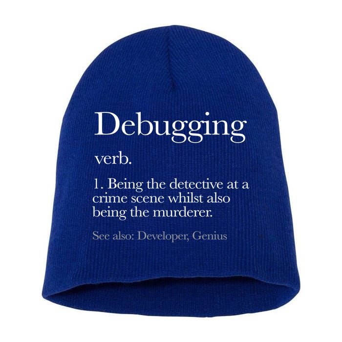 Debugging Definition Funny Coding Programming Short Acrylic Beanie