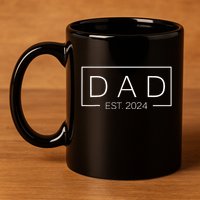 Dad Est Custom Year New Father Personalize Year 11oz C Handle Ceramic Mug