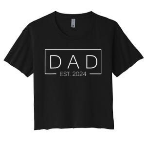 Dad Est Custom Year New Father Personalize Year Women's Crop Top Tee