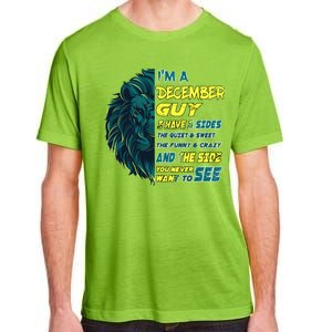 December Birthday Guy Has 3 Sides Sweet Funny Crazy  Adult ChromaSoft Performance T-Shirt