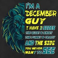 December Birthday Guy Has 3 Sides Sweet Funny Crazy  7 Panel Mesh Trucker Snapback Hat