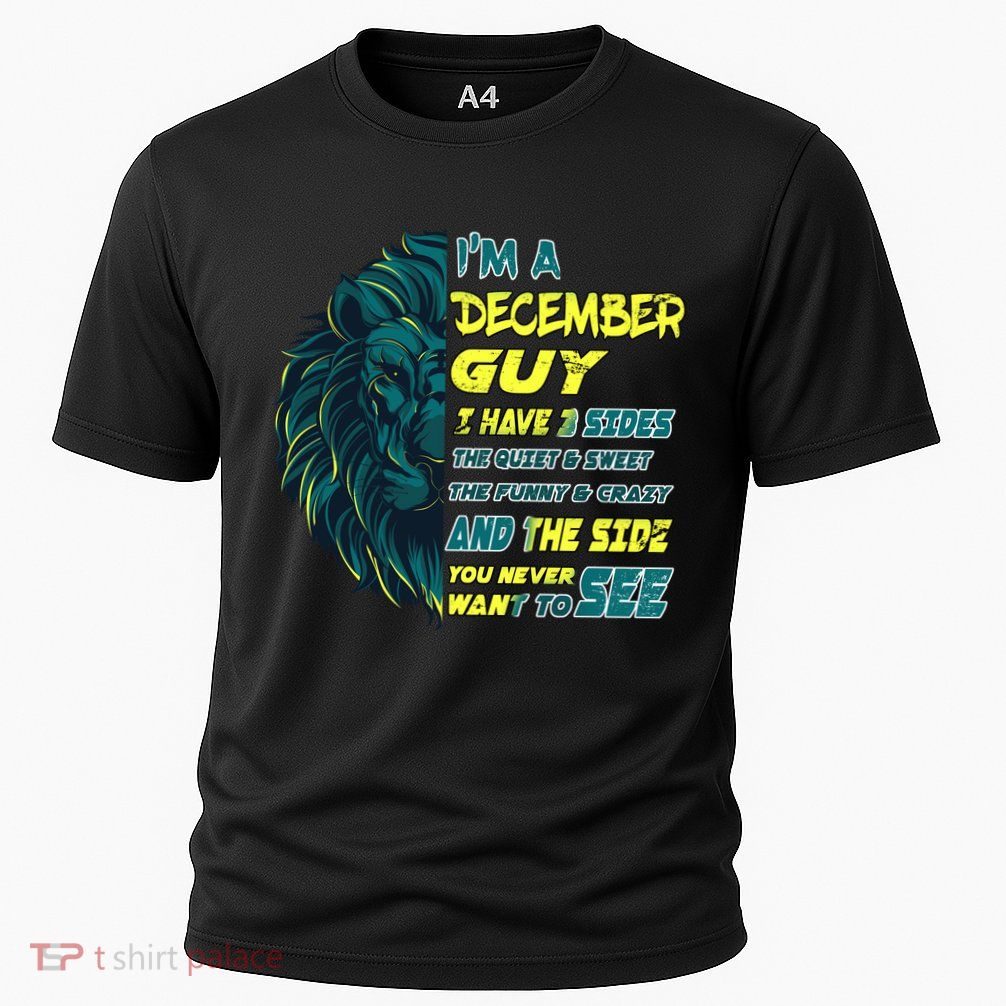 December Birthday Guy Has 3 Sides Sweet Funny Crazy  Cooling Performance Crew T-Shirt