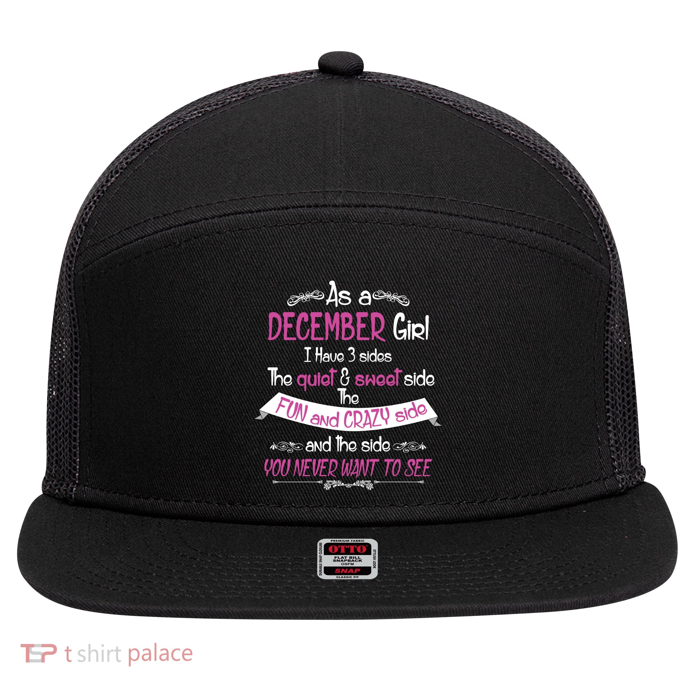December Girl Sweet But Crazy Funny Birthday 7 Panel Mesh Trucker Snapback Hat