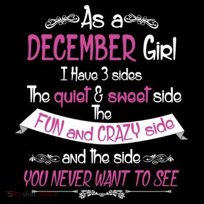 December Girl Sweet But Crazy Funny Birthday T-Shirt