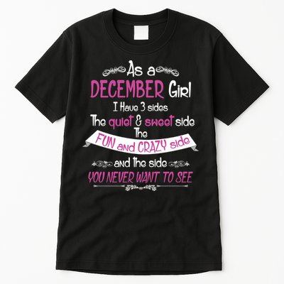 December Girl Sweet But Crazy Funny Birthday Tall T-Shirt