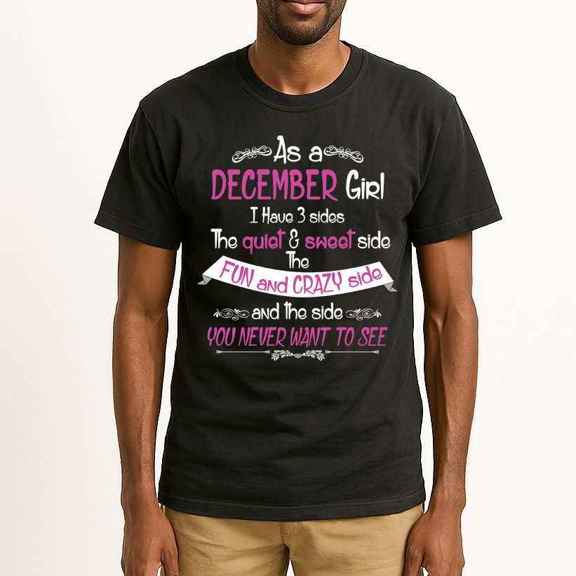 December Girl Sweet But Crazy Funny Birthday Tall T-Shirt