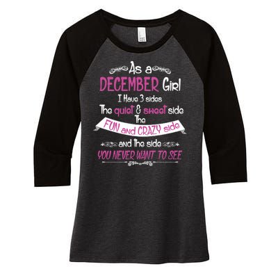 December Girl Sweet But Crazy Funny Birthday Women's Tri-Blend 3/4-Sleeve Raglan Shirt