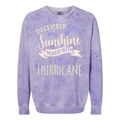 December Girls Are Sunshine Mixed With Hurricane Colorblast Crewneck Sweatshirt