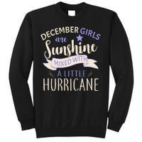 December Girls Are Sunshine Mixed With Hurricane Sweatshirt