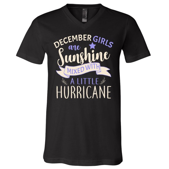 December Girls Are Sunshine Mixed With Hurricane V-Neck T-Shirt