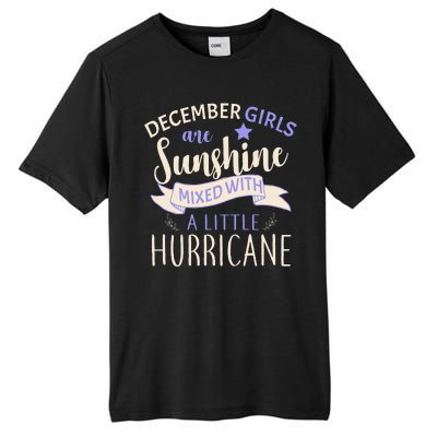 December Girls Are Sunshine Mixed With Hurricane Tall Fusion ChromaSoft Performance T-Shirt