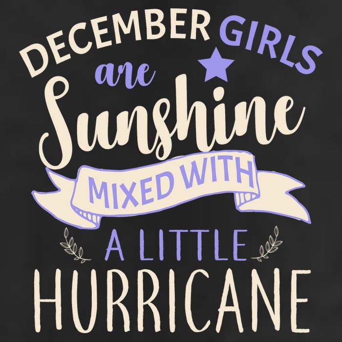 December Girls Are Sunshine Mixed With Hurricane 11oz C Handle Ceramic Mug