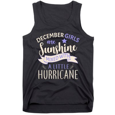 December Girls Are Sunshine Mixed With Hurricane Tank Top