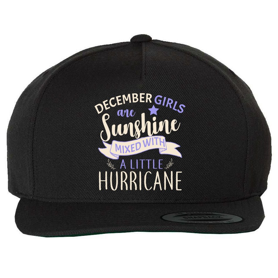 December Girls Are Sunshine Mixed With Hurricane Wool Snapback Cap