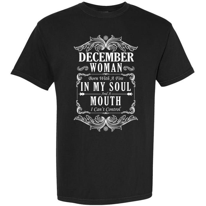December Woman Funny Birthday Garment-Dyed Heavyweight T-Shirt