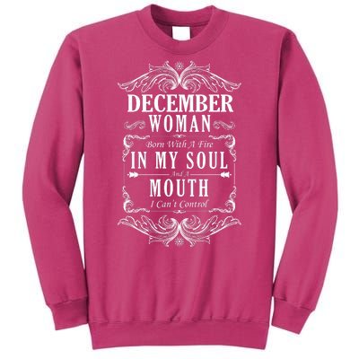 December Woman Funny Birthday Sweatshirt