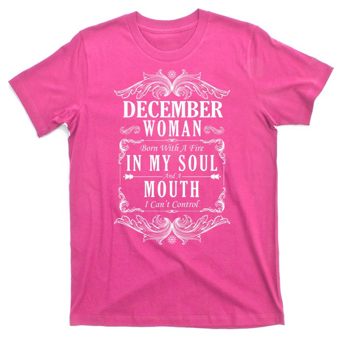 December Woman Funny Birthday T-Shirt