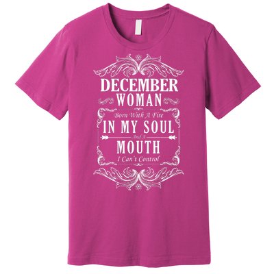 December Woman Funny Birthday Premium T-Shirt