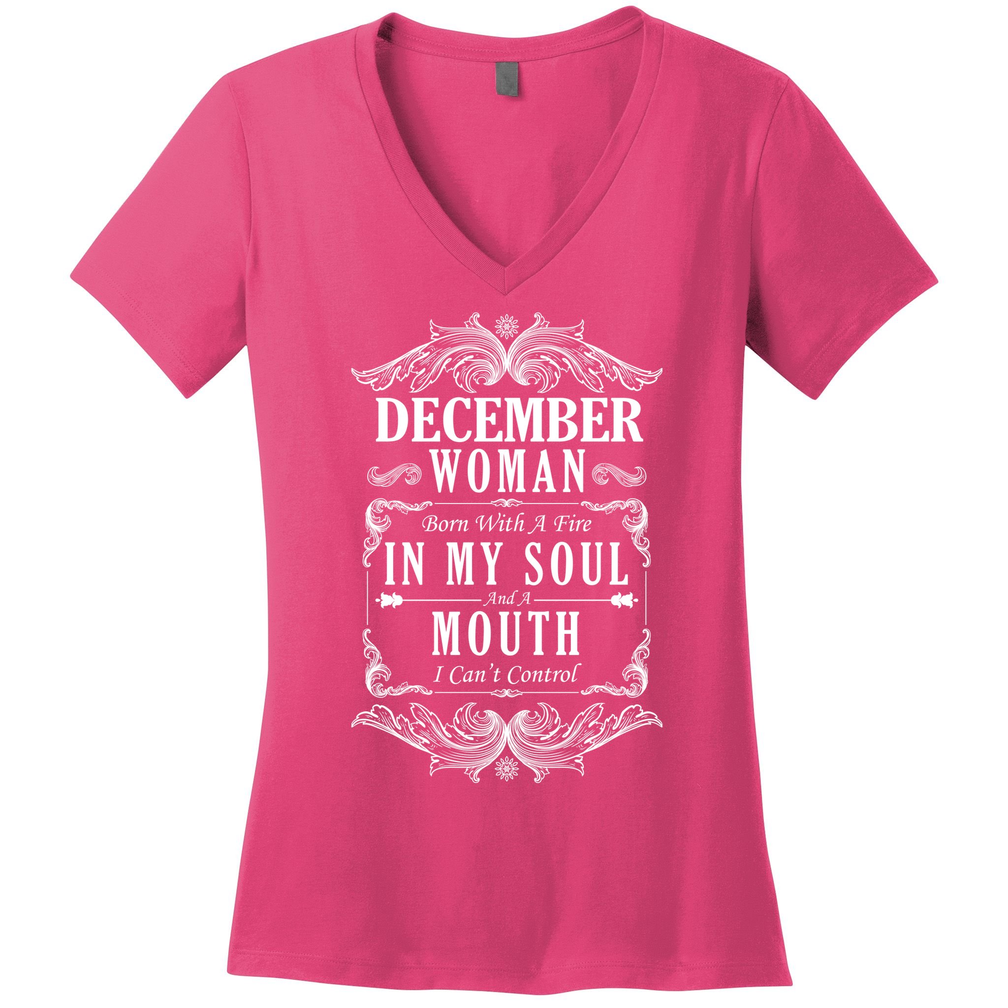 December Woman Funny Birthday Women's V-Neck T-Shirt