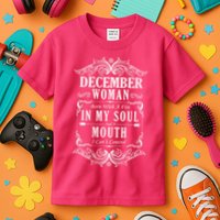 December Woman Funny Birthday Kids T-Shirt